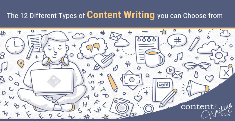 12 Different Types Of Content Writing You Can Choose From