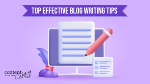 Top effective blog writing tips